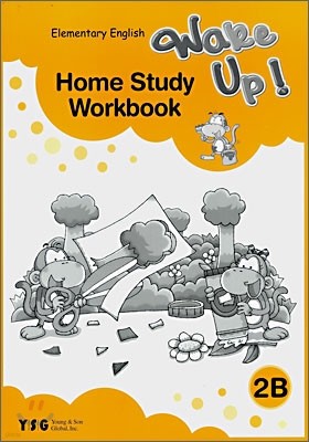 Wake Up! 2B : Home Study Workbook