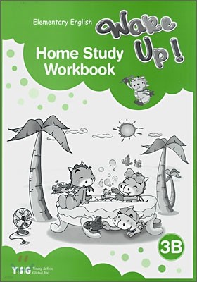 Wake Up! 3B : Home Study Workbook