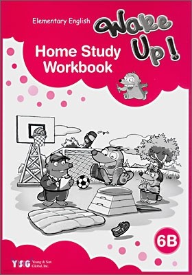 Wake Up! 6B : Home Study Workbook