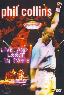Phil Collins Live And Loose In Paris