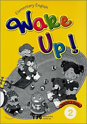 Wake Up! 2 : Teacher's Guide