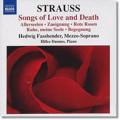 Hedwig Fassbender 슈트라우스: 사랑과 죽음의 노래들 (R.Strauss: Songs of Love and Death) 