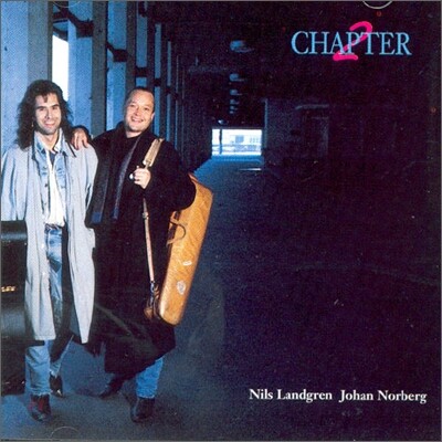 Nils Landgren / Johan Norberg (닐스 란드그렌, 요한 노베리) - Chapter 2