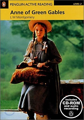 Penguin Active Reading Level 2 : Anne of Green Gables (Book & CD-ROM)