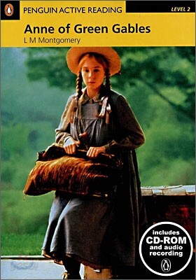 Penguin Active Reading Level 2 : Anne of Green Gables (Book & CD-ROM)