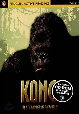 Penguin Active Reading Level 2 : Kong the 8th Wonder of the World (Book & CD-ROM)