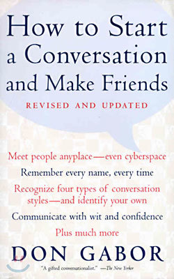 How to Start a Conversation and Make Friends (Paperback)