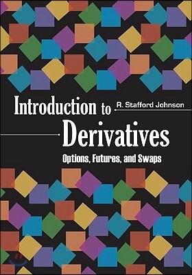 Oxford Univ Pr Introduction to Derivatives: Options, Futures, and Swaps