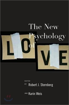 The New Psychology of Love