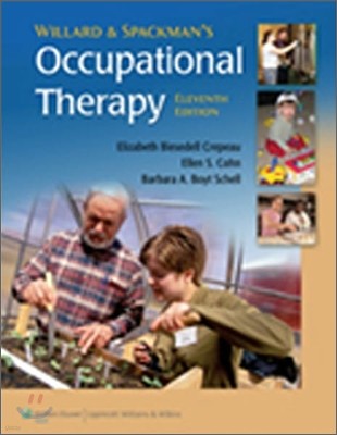 Willard and Spackman's Occupational Therapy, 11/E