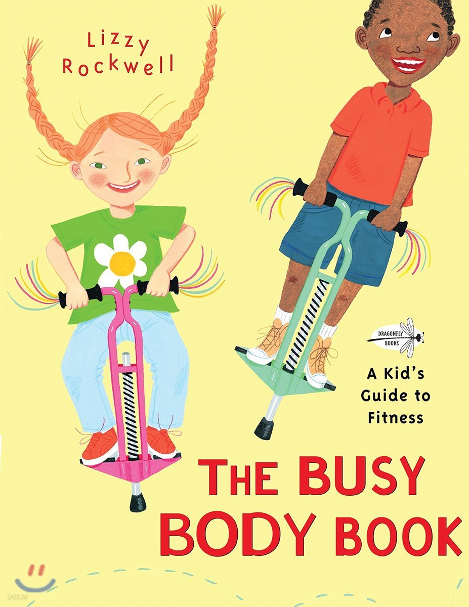 The Busy Body Book: A Kid&#39;s Guide to Fitness