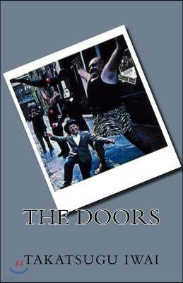 The Doors: Tobira No Mukohgawa