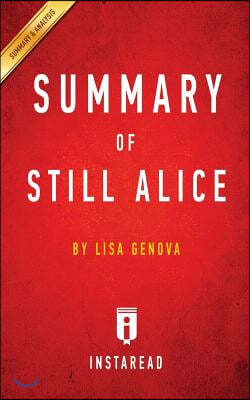 Summary of Still Alice: Lisa Genova Includes Analysis