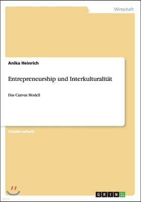 Entrepreneurship Und Interkulturalit?t