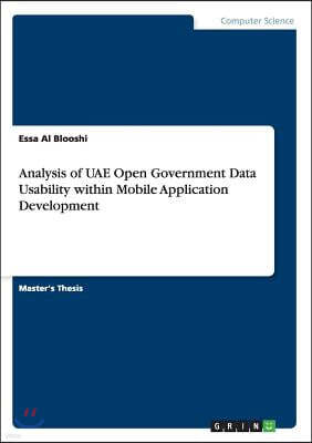 Analysis of UAE Open Government Data Usability within Mobile Application Development