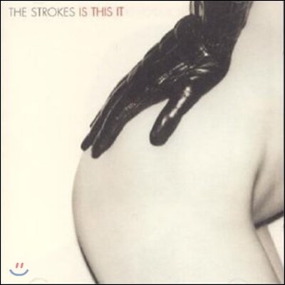 The Strokes - Is This It