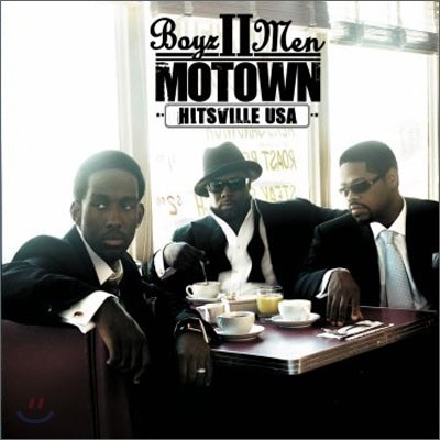 Boyz II Men - Motown: Hitsville Usa