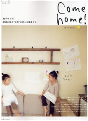 Come Home! Vol.10