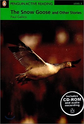 Penguin Active Reading Level 3 : The Snow Goose and Other Stories (Book & CD-ROM)