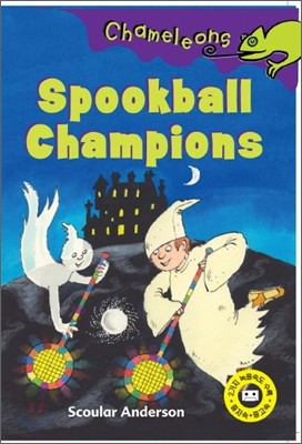 Chameleons Level 3 : #11 Spookball Champions (Book & Tape)
