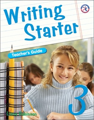 Writing Starter 3 : Teacher's Guide