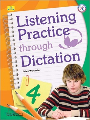 Listening Practice Through Dictation 4 : Student's Book with CD