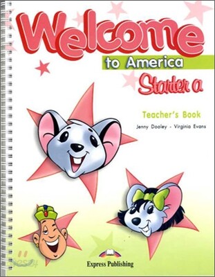 Welcome to America Starter A : Teacher's Book