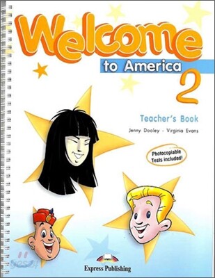 Welcome to America 2 : Teacher's Book