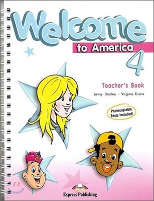 Welcome to America 4 : Teacher's Book