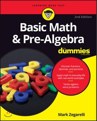 Basic Math & Pre-Algebra for Dummies