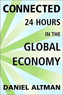 Connected : 24 Hours in the Global Economy