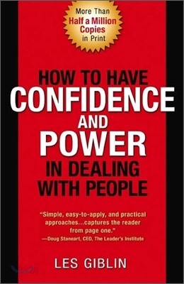 How to Have Confidence and Power in Dealing with People