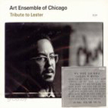Art Ensemble Of Chicago - Tribute To Lester