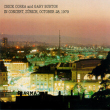 Chick Corea / Gary Burton - Chick Corea And Gary Burton In Concert Zurich October 28.1979