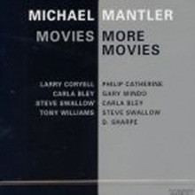 Michael Mantler - Movies / More Movies
