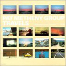 Pat Metheny Group — Travels 앨범 커버