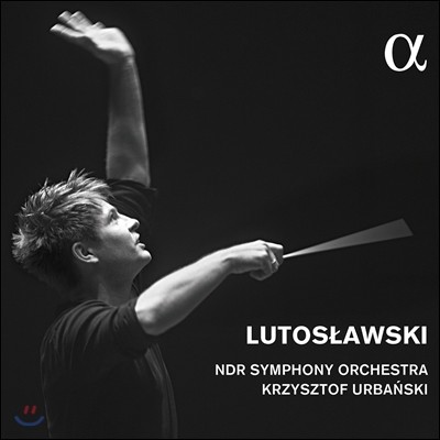 Krzysztof Urbanski 루토스와브스키: 교향곡 4번, 오케스트라를 위한 협주곡 (Witold Lutoslawski: Concerto for Orchestra, Symphony No. 4) 크쉬슈토프 우르반스키