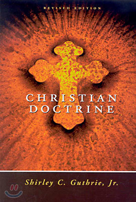 Christian Doctrine, Revised Edition