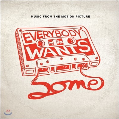 에브리바디 원츠 썸 영화음악 (Everybody Wants Some!! OST)