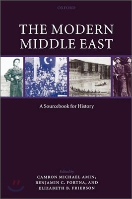 The Modern Middle East: A Sourcebook for History