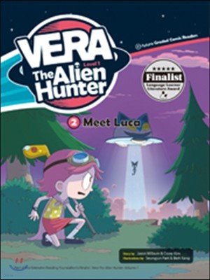 Vera the Alien Hunter Level 1-2 : Meet Luca
