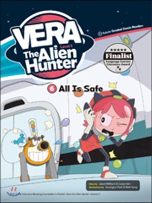 Vera the Alien Hunter Level 1-6 : All Is Safe