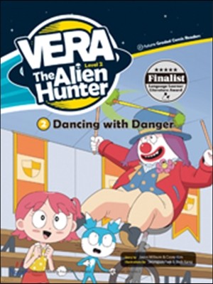 Vera the Alien Hunter Level 2-2 : Dancing with Danger