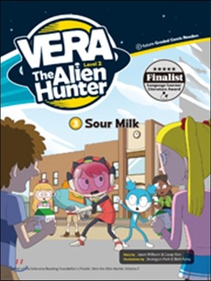 Vera the Alien Hunter Level 2-3 : Sour Milk