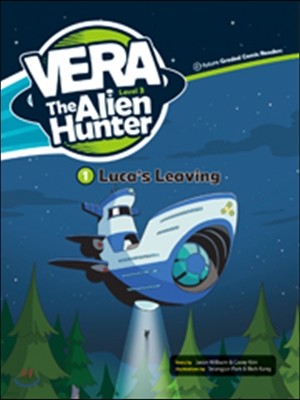 Vera the Alien Hunter Level 3-1 : Luca's Leaving