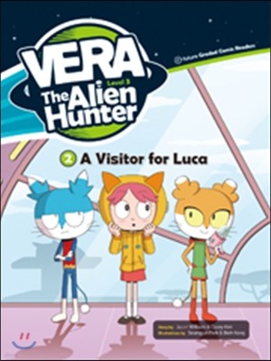 Vera the Alien Hunter Level 3-2 : A Visitor for Luca