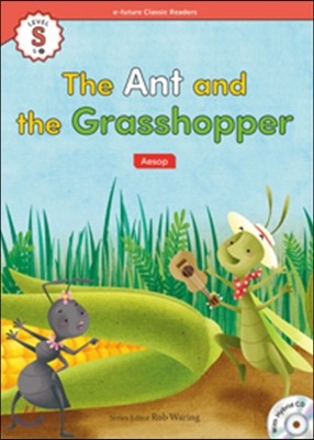 e-future Classic Readers Level Starter-2 : The Ant and the Grasshopper