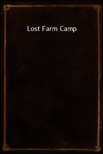 Lost Farm Camp