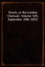 Punch, or the London Charivari, Volume 105, September 30th 1893