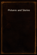 Pictures and Stories